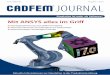 Ausgabe 1 l 2016 JOURNAL · 04 CADFEM JOURNAL 01 | 2016 INHALT ANSYS AIM überzeugt in der Praxis Eigentlich suchten die Produktentwickler von Klubert+Schmidt eine in ihr CAD-