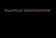 TomTom NAVIGATORdownload.tomtom.com/open/manuals/nav6/refman/TomTom_NAVIGATOR_DE.pdf · Ihr GPS-Empfänger kann Ihre aktuelle Position nur im Freien bestimmen. Beim ersten Start des