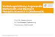 Vertiefungsrichtung Angewandte Mathematik und Mechanik ... · Optimierung von Fluid-Struktur-Interaktion . Orientierungsveranstaltung CE, Ulbrich, 1.2.2011 | 5 Beispiele für aktuelle