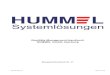 Qualitäts-Management-Handbuch HUMMEL GmbH, Hamburg · 1 Allgemeines 1.01 Wir über uns Wir planen, bauen und warten Kälte-, Klima- und Lüftungsanlagen nach Maß. Die Hummel GmbH