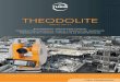 THEODOLITE · 2016-08-12 · der leistungsfähige digitale theodolit von theis ist für eine vielzahl von Messaufgaben für den Bauprofi ausgelegt. einsatZGeBiete Winkelmessung, Fluchten