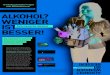 10 häufig gestellte Frage n zum Alkoholkonsum · 2013-08-01 · beobachten, man ist absolut fahruntüchtig und muss ggf. zur medizinisch-psychologischen Untersuchung (MPU). Wer sie