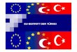 EU-BEITRITT DER TÜRKEI - homepage.univie.ac.at20T%FCrkei.pdf · EU Geschichte der Türkei 1990-2000 1997 12./13.12. – Auf dem EU-Gipfel in Luxemburg fällt die Entscheidung, dass