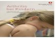 Arthritis bei Kindern - Home - Rheumaliga Schweiz Arthritis bei Kindern 6 Juvenile idiopathische Arthritis 9 Gelenkentzündung10 Erscheinungsformen 13 Laboruntersuchungen 18 Uveitis20