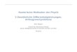 Numerische Methoden der Physik 3 Gewöhnliche ...mwagner/teaching/numerik_SS14/03... · Marc Wagner Institut für theoretische Physik Johann Wolfgang Goethe-Universität Frankfurt