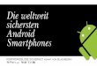 Die weltweit sichersten Android Smartphones - it-zoom.de file2 1 MDM/EMM Einbindung Betriebssystem Hardware Betriebssystem mit eingebautem Selbstschutz MDM und EMM in sicherer BlackBerry