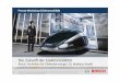 Die Zukunft der Elektromobilität - bosch-presse.de · Vom Hybrid - zum Elektrofahrzeug Presse-Workshop Elektromobilität Vom Hybrid zum Elektrofahrzeug Hybrid Konventioneller Verbrennungsmotor