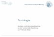 Soziologie - uni-bamberg.de · Studien- und Berufswahlwoche 2012 | Christopher Schmidt | Soziologie 3 Was ist Soziologie? • Im Gegensatz zu Politik- oder Wirtschaftswissenschaften