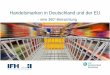 - eine 360°-Betrachtung - Handelsverband Deutschland (HDE) · 2 Seit einigen Jahren findet eine öffentliche und politische Diskussion um Marktstrukturen und Marktentwicklung in