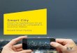 Smart City - ey.com · Smart City Applikationen als mögliches Mittel gegen städtische Luftverschmutzung in der Stadt Der Europäische Gerichtshof verpflichtet Städte zur Einhaltung
