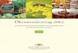 Ökomonitoring 2012 - Untersuchungsämter-BW · Wie in den Vorjahren unterscheidet sich ökologisches Obst und Gemüse sehr deutlich von konventionell erzeugter Ware, sowohl bezüglich