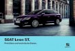 SEAT Leon ST. *S¤mtliche Preise sind unverbindliche Preisempfehlungen der SEAT Deutschland GmbH,