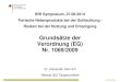Grundsätze der Verordnung (EG) Nr. 1069/2009 - bfr.bund.de · Material der Kategorie 1 aus Drittland oder Mit-gliedstaat, die die Vorschriften nicht erfüllen. 09.07.2014 Folie 21