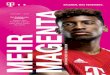 Ein Highlight der Ausgabe: Bayern-Star Kingsley Coman über ... · telekom.de/mehr-magenta Inhalt Mehr Fitness 22 Durch das Jahr wandern Was die Natur für Ihre Gesundheit tun kann