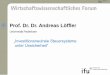 Prof. Dr. Dr. Andreas Löffler - ifu.ruhr-uni-bochum.de · Wirtschaftswissenschaftliches Forum Prof. Dr. Dr. Andreas Löffler Universität Paderborn „Investitionsneutrale Steuersysteme