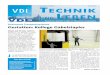 Ausgabe 2/2017 Juni 2017 TECHNI K LEBEN - vde-hannover.de · sich in Fabriken und Lagerhallen bes-tens zurecht und erfasst seine Um- ... nomer Technologie aufgerüstet. Auch die Arbeit