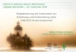 Digitalisierung als Instrument zur Erhaltung und ... · 63. Internationaler DWV-Kongress „Digitalisierung in der Prozesskette“ – Stuttgart, 02. November 2018 . Folie 1 . Digitalisierung
