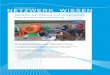 gwf-WasserAbwasser ETZWERK WISSE - HTW Dresden · möglichst vielen Partnern und bahn-brechenden Ideen, die kaum noch mögliche Einreichung von eigenen Projektanträgen (parallel