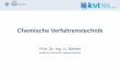 Chemische Verfahrenstechnik - verf.uni- .4 Stoffumwandlung durch chemische Reaktion Bindeglied zwischen