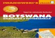 IWANOWSKI’S - download.e-bookshelf.de · BOTSWANA – Autorentipps Michael Iwanowski bereist seit über 30 Jahren regelmäßig das südliche Afrika. 1983 veröffentlichte der studierte