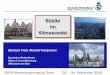 2010 09 21 DEU DACH FRUEH Stadtklima - meteo.uni-bonn.de · Entwicklung der Quader-Methode zur Bestimmung der Auswirkungen des Klimawandels auf eine Stadt online verfügbar Journal