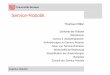 Service-Robotik - informatik.uni-bremen.deroefer/kr00/02.pdf · Kognitive Robotik I – Service-Robotik 2 Universität Bremen Literatur Altenburg, J., Altenburg, U. (1999). Mobile