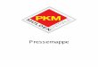 Pressemappe - PKM-Muldenzentralepkm-muldenzentrale.at/wp-content/uploads/2018/01/Pressemappe.pdf · Ges.m.b.H. und Muldenzentrale Sortier & Recycling GmbH zu dem gemeinsamen Unternehmen