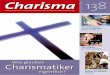 Charisma .Charisma 138 Leserbriefe Liebe Leserin, lieber Leser, wieder liegt eine Charisma-Ausgabe