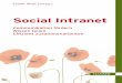 Social Intranet - Buch.de - Bücher versandkostenfrei · meinsames Konzept für ein Social Intranet darstellen und mit konkreten Beispielen greifbar machen. Warum sind wir so zuversichtlich,