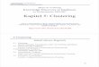 Kapitel 5: Clustering - LMU Munich · 178 5.1 Einleitung Ziel des Clustering • Identifikation einer endlichen Menge von Kategorien, Klassen oder Gruppen (Cluster) in den Daten •