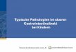Typische Pathologien im oberen Gastrointestinaltrakt bei ... · PDF fileFolie 3 Titel Typische Pathologien im Ösophagus: Ösophagitis (peptisch, eosinophil, infektiös, etc.) Ösophagusvarizen