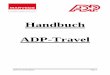 Handbuch ADP-Travel - marvecs.de · ADP-Travel Handbuch Seite 5 3. Programmstart Um ADP-Travel zu starten benötigen sie lediglich einen internetfähigen Computer. In ihrem Webbrowser