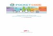 Programmieren mit Pocket Code Lehrmaterial für einen ... · Pocket Code Lehrmaterial Seite 3 Was ist Pocket Code? Mit dem Lerntool Pocket Code können Kinder und Jugendliche im Alter
