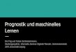 Lernen Prognostik und maschinelles - IfI: Startseitegraebe/Texte/FuegZschietzschmann-17-Folien.pdf · Konzept der relationalen Datenbanken nicht mehr anwendbar andere Datenbanktechnologien