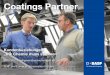 Coatings Partner - BASF Coatings GmbH/publish/... · mit unseren Kunden können wir die Nacharbeitsquote senken und den Materi-alverbrauch effizienter steuern. Dr. Alexander Haunschild,