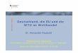 Deutschland, die EU und die WTO im Welthandel fileDeutschland, die EU und die WTO im Welthandel Global Economic Governance Das Management der Weltwirtschaft ein Jahr nach dem G8-Gipfel