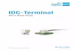 IDC Terminal DE - erni.com · 2 Katalog D 074614 1215 Agae 2  IDC Terminals Die äußerst kompakten IDC-Terminals sorgen auch in extrem miniaturisierten Anwendungen wie Retro-