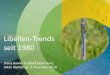 Libellen-Trends seit 1980 - idiv.de fileLibellen-Trends seit 1980 Diana Bowler & David Eichenberg sMon Workshop, 3. Dezember 2018