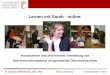 Lernen mit Sarah - online - opus4.kobv.de file98. Deutscher Bibliothekartag, Erfurt, TK05 Bauer / Hirschberg Lernen mit Sarah - online Schulungsbedarf