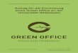 Antrag für die Einrichtung - Green Officegreenoffice.blog.uni-hildesheim.de/files/160226_Projektantrag_Green... · innovatives Konzept dar, wodurch die internationale und nationale