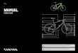 CYCLING MANUAL - media. 2 3 i Dies ist keine Anleitung, um ein Fahrrad aus Einzelteilen aufzubauen