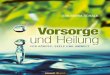 Vorsorge und Heilung - download.e-bookshelf.de · 8 KAPITEL 2 Gesundheit: Vorsorge und Heilung von A–Z 143 Einleitung 145 Abführmittel 146 Abnehmen 146 Abszess oder Geschwüre