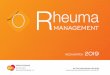 MANAGEMENT - bdrh.de · 3 CHARAKTERISTIK Das Redaktionsspektrum der Zeitschrift „Rheuma Management“ umfasst Mitteilungen des BDRh, akut und chronisch entzündliche
