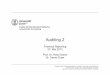 Auditing 2 Financial Reporting Handout Studierende - UZHffffffff-c2d4-6ff0-0000-000046aa7808/... · Financial Reporting Auditing Lehrstuhl für Accounting Prof. Dr. Conrad Meyer 4