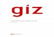 Corporate-Design-Manual der GIZ - designtagebuch.de · Das Corporate-Design-Manual der GIZ wird regelmäßig aktualisiert und online im Intranet unter Intranet > Service > Kommunikation
