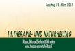 14.THERAPIE- UND NATURHEILTAGtherapie-und-naturheiltag.de/download/tun-magazin.pdf · sische Therapie, Hormontherapie, Phytotherapie, Anlitzdiagnostik, Zungendiagnostik, Pulsdiagnostik