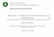 Kapitel VII - Funktion und Transformation von Zufallsvariablenstatistik.econ.kit.edu/download/doc_secure1/WT7.pdf · Universität Karlsruhe (TH) Institut für Statistik und Mathematische