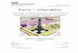 Institut Kartografie Planung Paris interaktiv - ika.ethz.ch · Ich wählte eine Arbeit am Institut für Kartografie, da mich Karten in allen möglichen Formen schon seit längerer