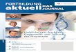 FORTBILDUNG aktuell DAS JOURNAL - akwl.de · wir freuen uns, Ihnen heute die Premieren-Ausgabe unseres Fortbildungs- Journals für Westfalen-Lippe zu präsentieren. „Fortbildung