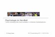 Psychologie im Handball - dhtv.de · 5 Trainer – Spieler – Kommunikation „Die erste Halbzeit war schon wahnsinnig schlecht. Ich habe in der Pause gesagt, dass es gar nicht schlechter